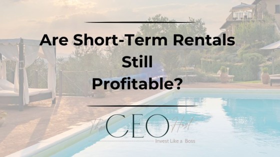 Are Short-Term Rentals Profitable?
