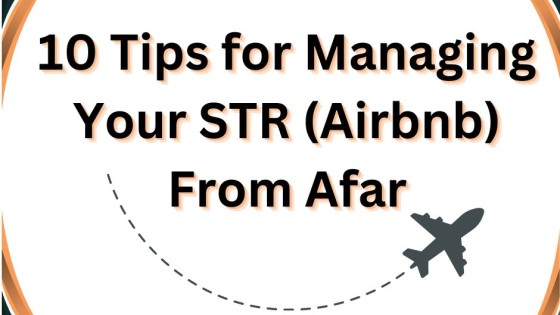 10 Tips for Managing a Short-Term Rental (Airbnb) Like a Pro