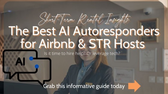 The Best AI Autoresponders for Airbnb & STR Hosts (Without Hiring Help)