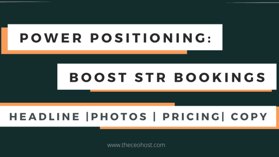 Power Positioning in STR: Boost Bookings with Headlines, Photos & Pricing