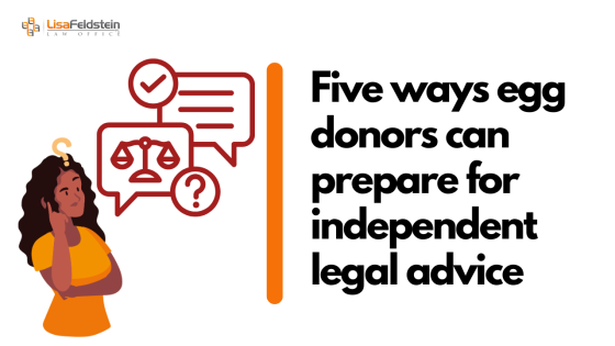 5 ways egg donors can prepare for independent legal advice