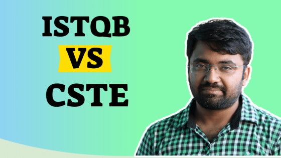Which is better, ISTQB or CSTE?