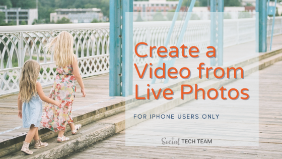 How to Create a Video Using Live Images (iPhone)