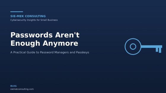 Passwords Aren't Enough Anymore: A Practical Guide to Password Managers and Passkeys