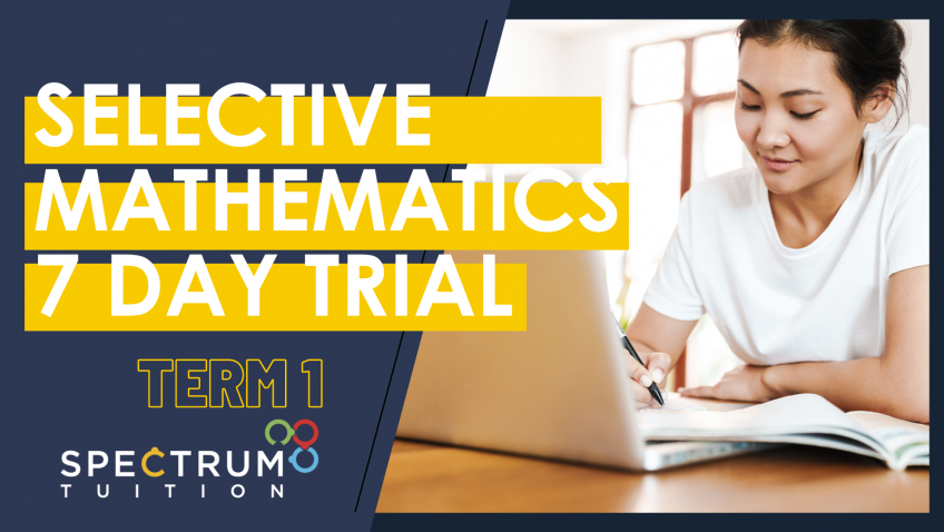 Selective Mathematics Term 1 - 7 Day Trial