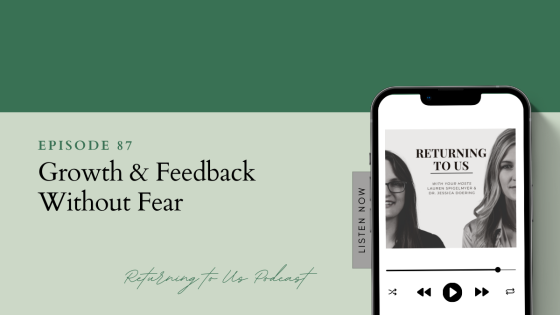 Growth & Feedback Without Fear