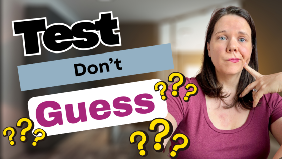 Test Don't Guess is Outdated