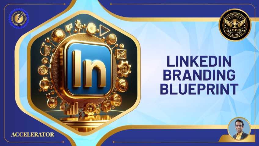 A3 - LinkedIn Branding Blueprint