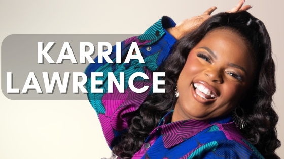 The Blueprint for Becoming Her: Faith, Purpose, Healing & Emotional Wellness with Karria Lawrence