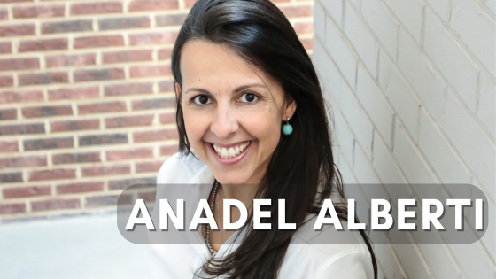 Living and Leading Audaciously Authentic with Anadel Alberti