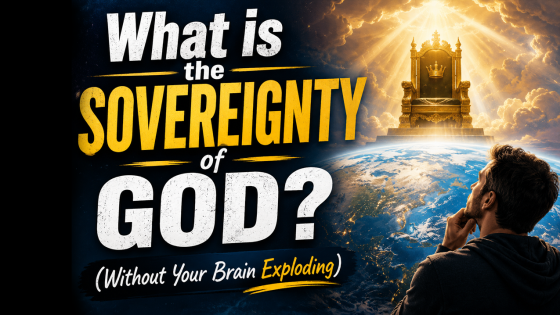 What is the Sovereignty of God? Simple Bible Answer