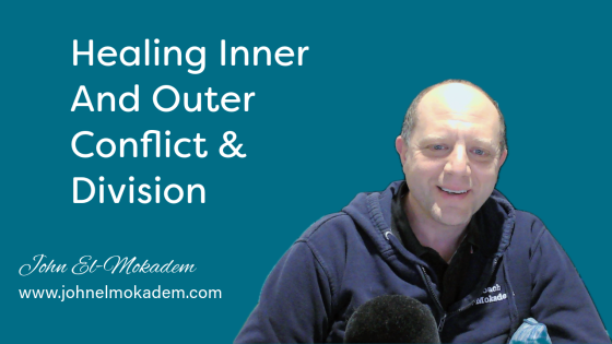 Healing Inner And Outer Conflict And Division