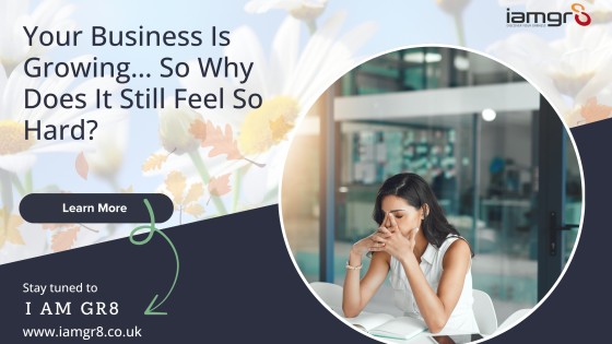 Your Business Is Growing… So Why Does It Still Feel So Hard?