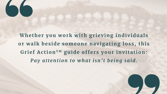 Grief Uncensored: What Grieving People Really Want To Say