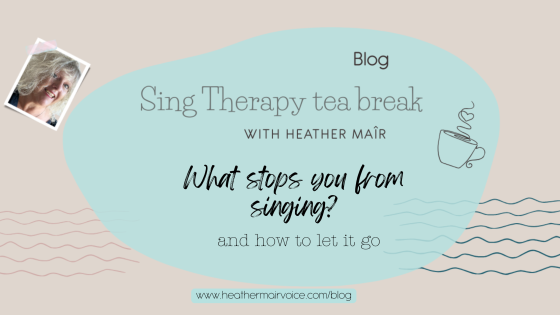 2: What’s Stopping You from Singing? (And How to Let It Go)