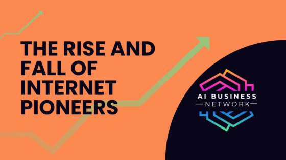 The Rise and Fall of Internet Pioneers: AOL, Netscape, and AltaVista