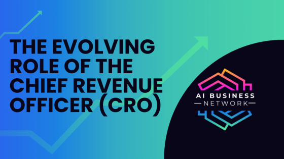 The Evolving Role of the Chief Revenue Officer (CRO)