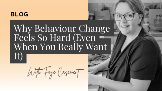 Why Behaviour Change Feels So Hard (Even When You Really Want It)