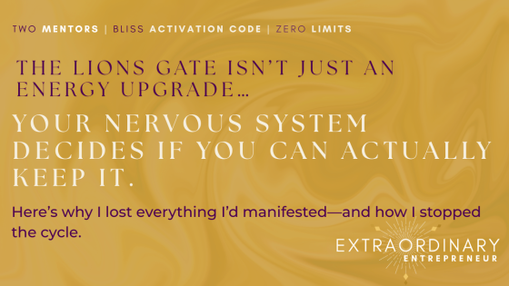 Manifestation, the Lion’s Gate Portal, and Why Your Nervous System Holds the Key