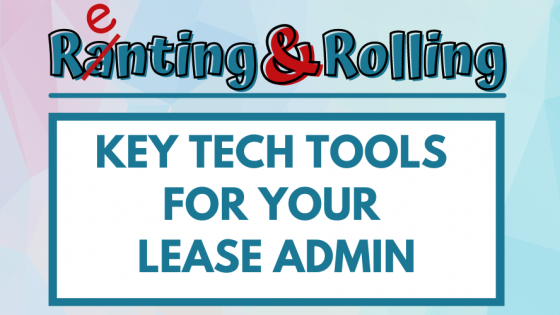 The Key Tools for Your Lease Administration Function
