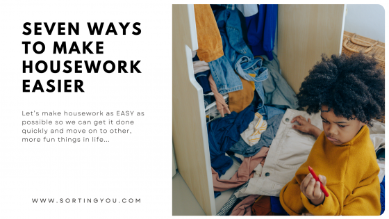 Seven Ways to Make Housework Easier