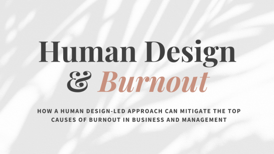 Human Design and Burnout