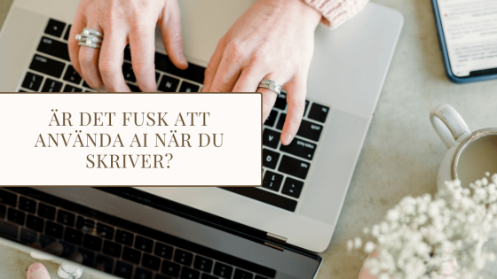 Är det fusk att använda AI när du skriver?