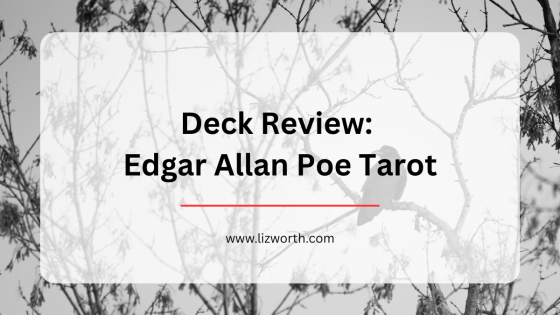 Tarot Deck Review: Edgar Allan Poe Tarot