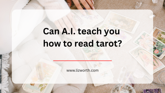 Can A.I. teach you how to read tarot?