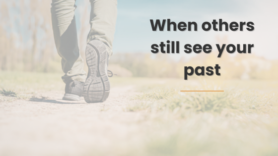 🌿 NEWSLETTER 29-3-26 — Theme: When your past seems to follow you