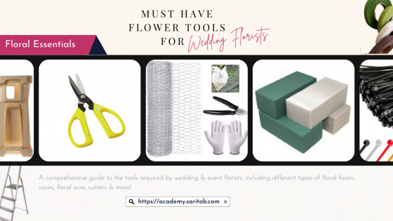 Must Have Flower Tools for Wedding Florists 