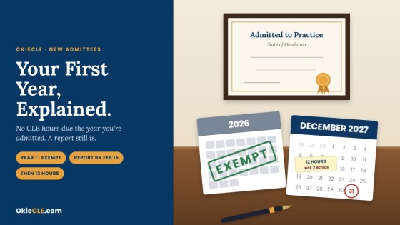 Newly Admitted in Oklahoma? Your First-Year CLE Rules, Explained