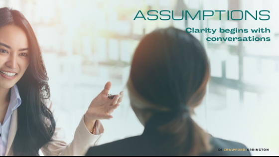 Assumptions, Self‑Leadership, and the Cost of Not Asking