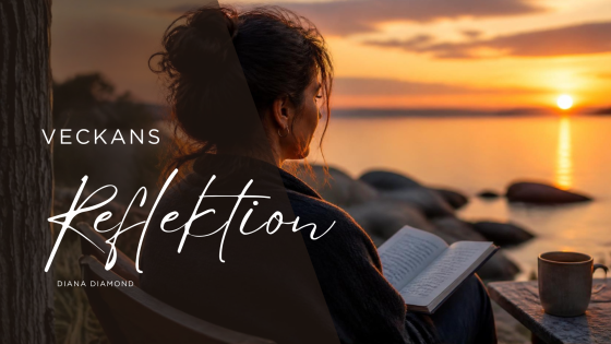 Veckans Reflektion