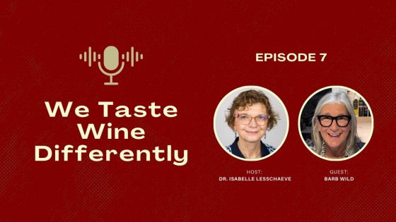 How to Gamify and Humanize Wine Tasting with Barb Wild, the "Good Wine Gal" | 7
