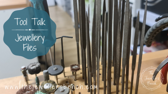 Tool Talk - Jewellery Files