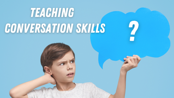 Teaching Balanced & Reciprocal Conversation Skills