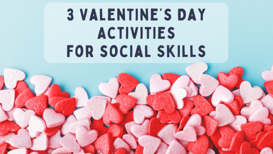 Valentine's Day Games for kids to Improve Social Skills