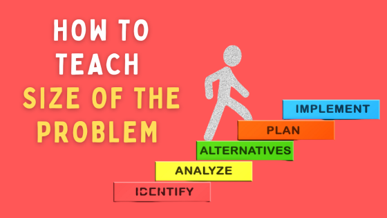 How to Teach Size of the Problem