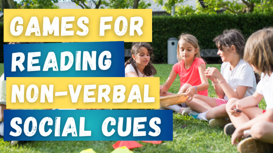 Teaching Social Awareness: 3 Simple Games for Neurodivergent Kids