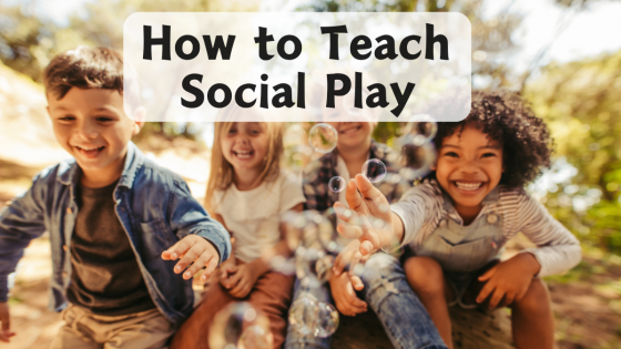 How to Teach Social Play