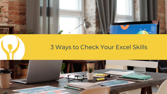 Microsoft  Excel - 3 Ways to Check your Excel Skills