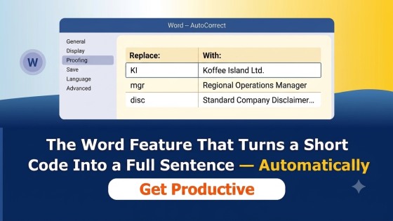 Do You Type the Same Words Every Day? Word's AutoCorrect Can Do It For You