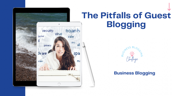 The Pitfalls of Guest Blogging