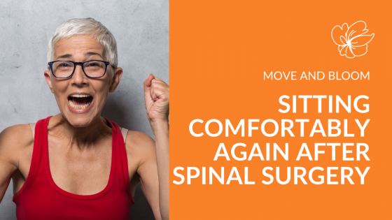 Finally Sitting Comfortably after Spinal Surgery