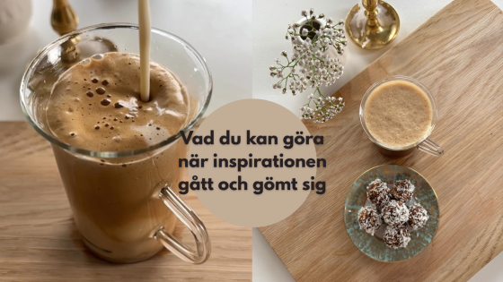 Vad du kan göra när inspirationen gått och gömt sig
