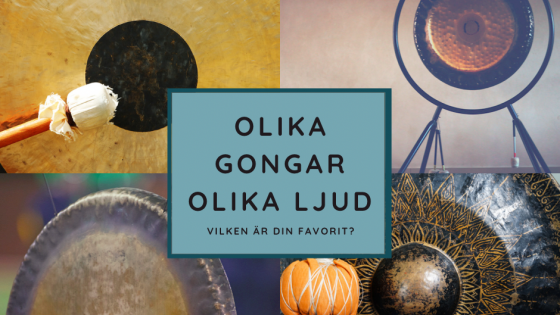Olika Gongar och dess påverkan på oss