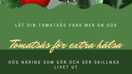 Tomatsås för ökad hälsa