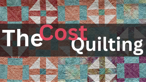 The Cost of Quilting