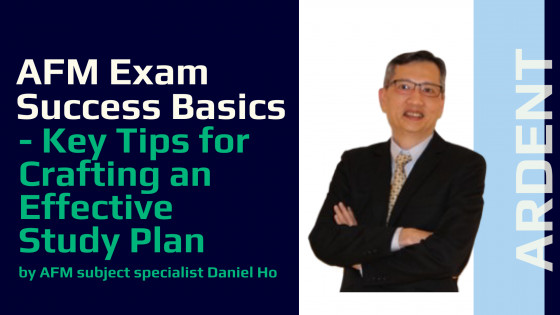 AFM Exam Success Basics - Key Tips for Crafting an Effective Study Plan